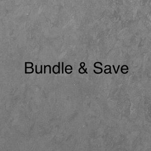 BUNDLE & SAVE!!!